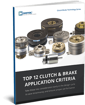 Top 12 Clutch & Brake Application Criteria